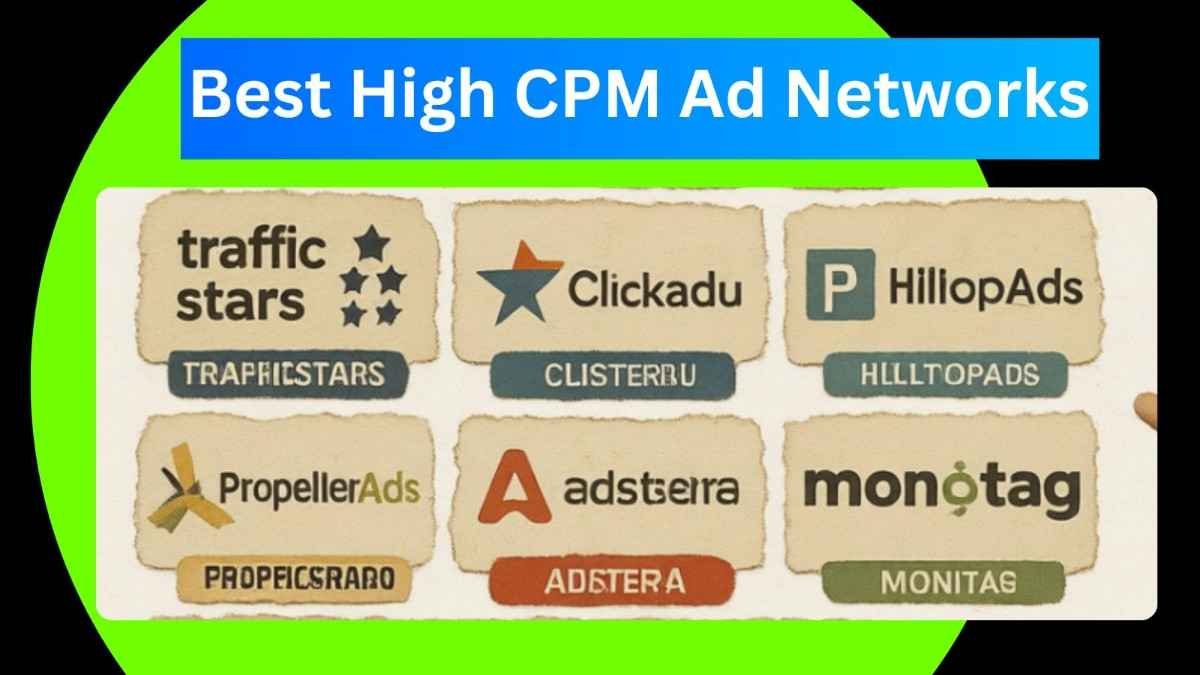 Best High CPM Ad Networks