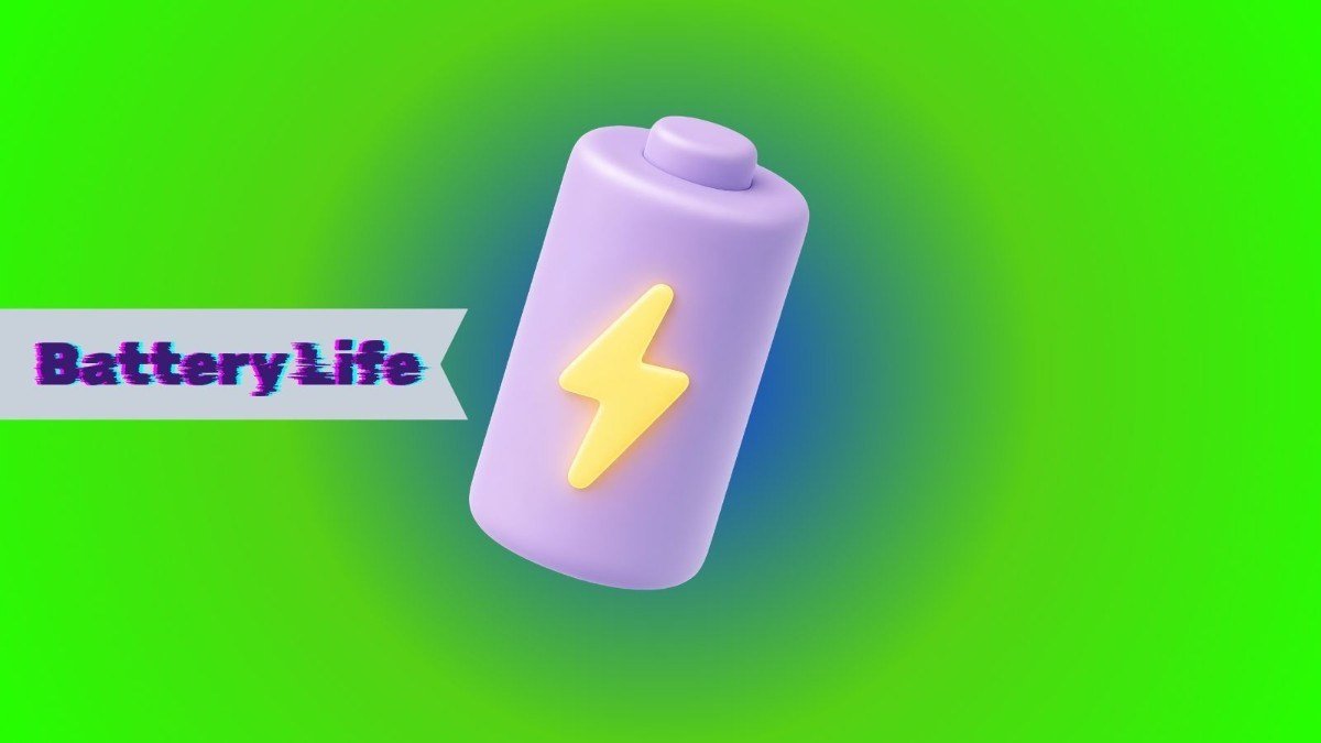 Battery Life